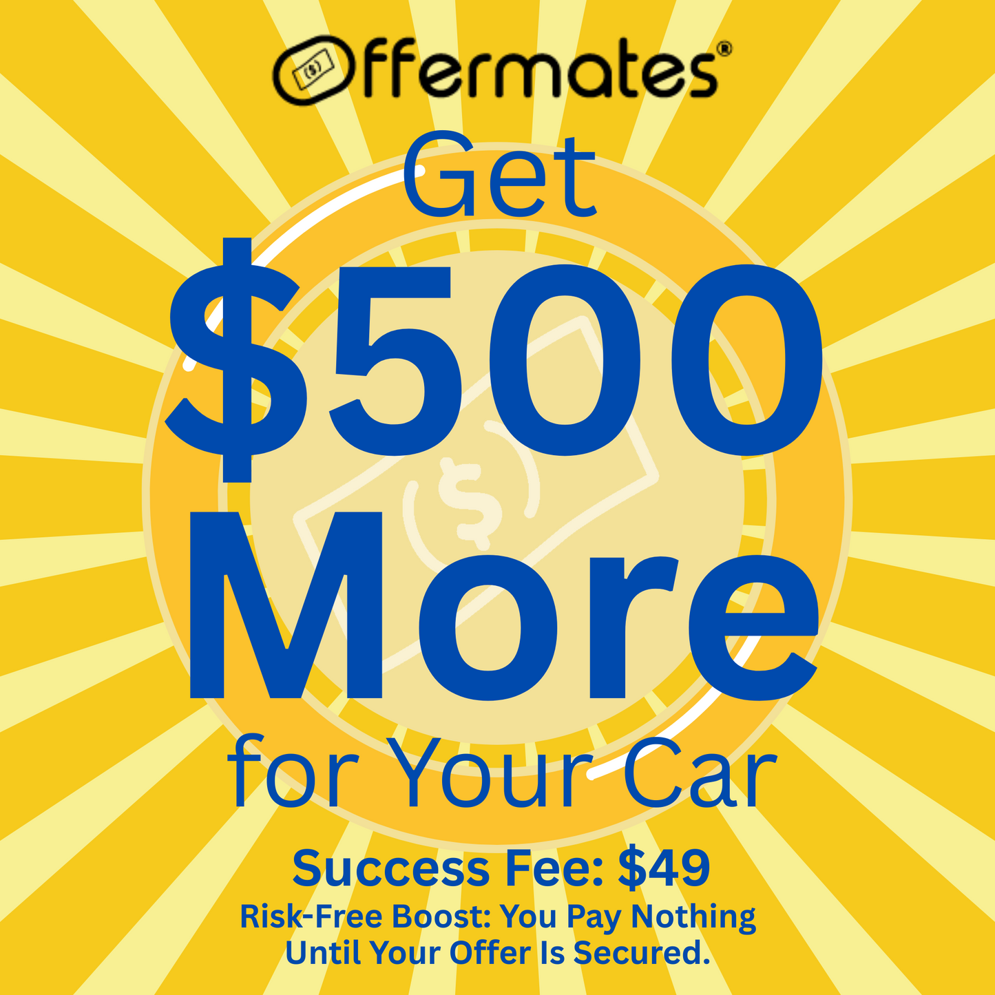 Boost - $500 More (No Fee Until Your Best Offer Is Secured)