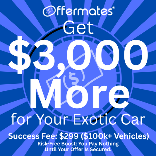 Exotic Offer Boost – $3K, Enhance your sale by an extra $3,000 – ideal for vehicles around $100K